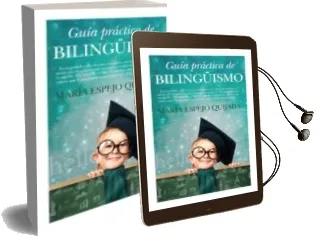 Descargar AudioLibro Guia Practica de Bilinguismo de Varios Autores año 2013