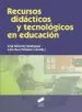 AudioLibro Recursos Didácticos y Tecnológicos en Educación de Jose Sanchez Rodriguez; Julio Ruiz Palmero