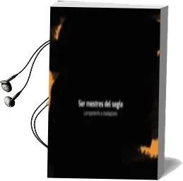 Descargar AudioLibro Ser Mestres Competents del Segle de Jose Manuel Campo año 2013