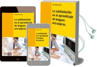 Descargar AudioLibro Subtitulacion en el Aprendizaje de Lenguas Extranjeras de Noa Talavan Zanon año 2013