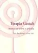 AudioLibro Terapia Gestalt: Avances en Teoría y Práctica de Talia Levine Bar Yoseph