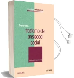 Descargar AudioLibro Tratando Trastorno de Ansiedad Social de Luis Joaquin Garcia Lopez año 2013