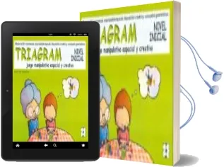 Descargar AudioLibro Triagram. Nivel Inicial. Juego Manipulativo Espacial y Creativo. de Carlos Yuste año 2013