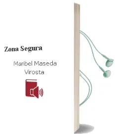 Descargar AudioLibro Zona Segura de Maribel Maseda Virosta año 2013