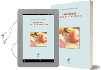 Descargar AudioLibro Absentismo y Abandono Escolar de Maribel Garcia Gracia año 2013
