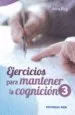 AudioLibro Ejercicios para Mantener la Cognicion /3 de Ana Puig