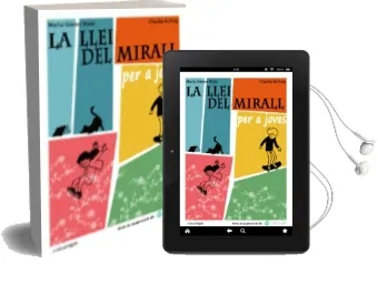 Descargar AudioLibro La Llei del Mirall per a Joves de Marta Gomez Mata; Claudia De Puig Ripoll año 2013