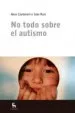 AudioLibro No Todo Sobre el Autismo de Varios Autores