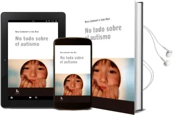 Descargar AudioLibro No Todo Sobre el Autismo de Varios Autores año 2013