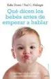 AudioLibro Que Dicen los Bebes Antes de Empezar a Hablar de Pc. Holinger