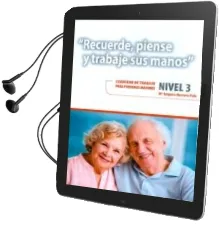 Descargar AudioLibro Recuerde, Piense y Trabaje sus Manos. Nivel 3. Cuaderno de Trabaj o para Personas Mayores de Mª Amparo Herrero Polo año 2013