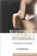 AudioLibro Resentimiento Terminable e Interminable: Psicoanalisis y Literatu ra de Luis Kancyper