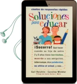 Descargar AudioLibro Soluciones para Educar de Gail Reichlin año 2013
