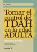 AudioLibro Tomar el Control del Tdah en la Edad Adulta de Russell A. Barkley