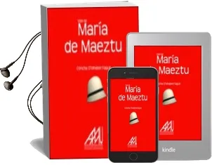 Descargar AudioLibro Vida de Maria de Maeztu (Coleccion Biografias de Mujeres Premio e Special Implicacion de la Mujer, en la 11ª ed. del Concurso Ciencia en Accion) de Concha D Olhaberriague año 2013