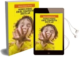 Descargar AudioLibro Agresividad en el Contexto Escolar de Maria Viviana Torres año 2013