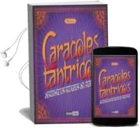 Descargar AudioLibro Caracoles Tántricos de Fady Bujana año 2013