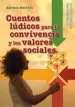 AudioLibro Cuentos Ludicos para la Convivencia y los Valores Sociales de Alfonso Barreto Nieto
