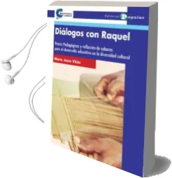 Descargar AudioLibro Dialogos con Raquel de Maria Jesus Viton año 2013