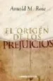 AudioLibro El Origen de los Prejuicios de Arnold M. Rose