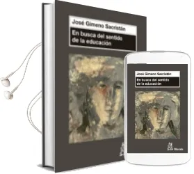 Descargar AudioLibro En Busca del Sentido de la Educacion de Jose Gimeno Sacristan año 2013