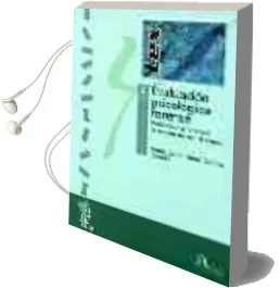 Descargar AudioLibro Evaluacion Psicologica Forense (Vol. 2): Matrimonio y Procesos de Proteccion con el Menor de Varios Autores año 2013