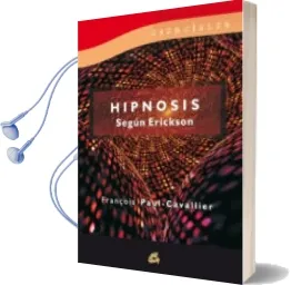 Descargar AudioLibro Hipnosis Segun Erickson de Fraçois Paul Cavallier año 2013