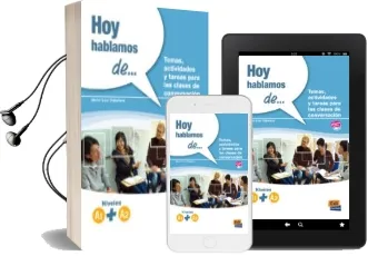 Descargar AudioLibro Hoy Hablamos de: de Javier Leal Caballero año 2013