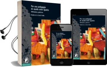 Descargar AudioLibro Por una Pedagogia de Ayuda Entre Iguales de Maribel De La Cerda Toledo año 2013