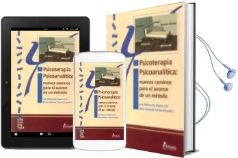 Descargar AudioLibro Psicoterapia Psicoanalitica: Nuevos Caminos para el Avance de un Metodo de Luis Raimundo Guerra Cid año 2013