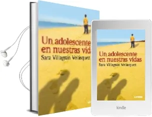Descargar AudioLibro Un Adolescente en Nuestras Vidas de Sara Villagran Velasquez año 2013