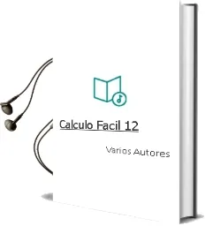 Descargar AudioLibro Calculo Facil 12 de Varios Autores año 2013