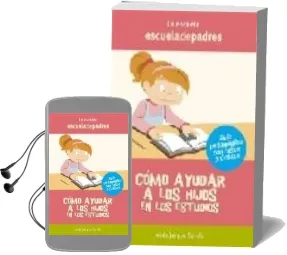 Descargar AudioLibro Como Ayudar a los Hijos en los Estudios de Jesus Jarque Garcia año 2013