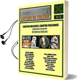 Descargar AudioLibro Cuatro Mujeres: Cuatro Pasiones de Varios Autores año 2013