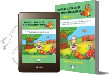 Descargar AudioLibro Javitor, el Castor Lector y los Amigos de las Letras. Tercer Nive l. Cuaderno del Alumno de Rosa Mary Gonzalez Seijas año 2013