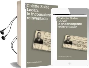 Descargar AudioLibro Lacan, lo Inconsciente Reinventado de Colette Soler año 2013