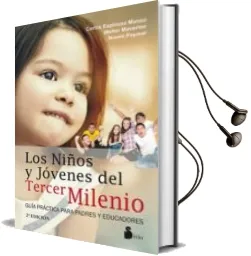 Descargar AudioLibro Los Niños y Jóvenes del Tercer Milenio de Carlos Espinosa año 2013