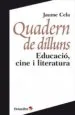 AudioLibro Quadern de Dilluns de Jaume Cela