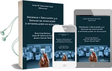 Descargar AudioLibro Sociedad y Educacion 3,0: Espacio de Innovacion e Investigacion e n Igualdad de Sonia Maria Santoveña Casal año 2013