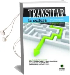 Descargar AudioLibro Transitar la Cultura de Juan Fernandez Sierra año 2013
