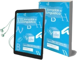 Descargar AudioLibro Xiii Jornadas de Linguística, Cádiz 15, 16 y 17 de Marzo de 2010 de Varios Autores año 2013