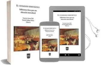 Descargar AudioLibro El Ciudadano Democratico: Reflexiones Eticas para una Educacion Intercultural de Francisco Arenas Dolz año 2013