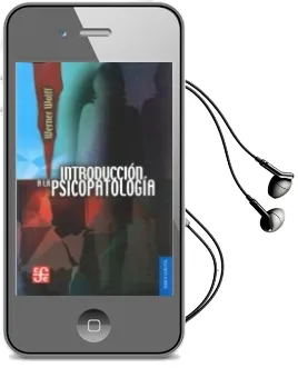 Descargar AudioLibro Introduccion a la Psicopatologia de W. Wolff año 2013