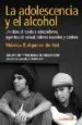 AudioLibro La Adolescencia y el Alcohol de Monica B. Aguirre De Kot