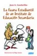 AudioLibro La Fauna Estudiantil de un Instituto de Educacion Secundaria de Juan Gandarillas