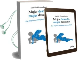 Descargar AudioLibro Mujer Deseada, Mujer Deseante de Daniele Flaumenbaum año 2013