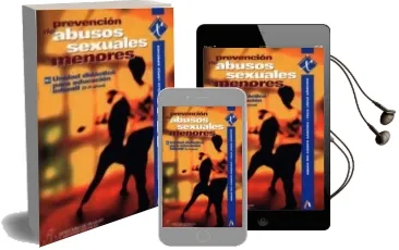 Descargar AudioLibro Prevencion de Abusos Sexuales a Menores: Unidad Didactica para ed Ucacion Infantil (3-6 Años) de Amaia Del Campo Sanchez año 2013