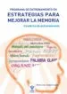 AudioLibro Programa de Entrenamiento en Estrategias para Mejorar la Memoria. Cuaderno de Entrenamiento de Maria Luisa Delgado Losada