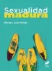 AudioLibro Sexualidad Madura de Manuel Lucas Matheu