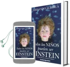 Descargar AudioLibro Todos los Niños Pueden ser Einstein (B4P) de Fernando Alberca De Castro año 2013